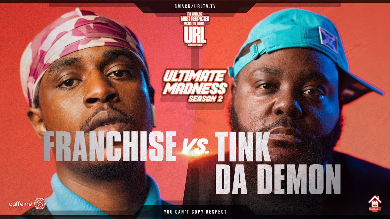 Franchise vs Tink Da Demon